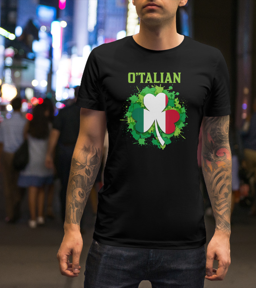 O'Talian Italian Flag Shamrock Saint Patrick's Irish T-Shirt
