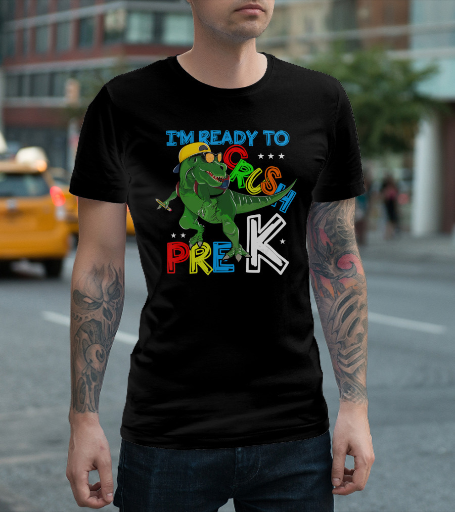 I'm Ready To Crush Pre K Dinosaur Back To School T-Shirt