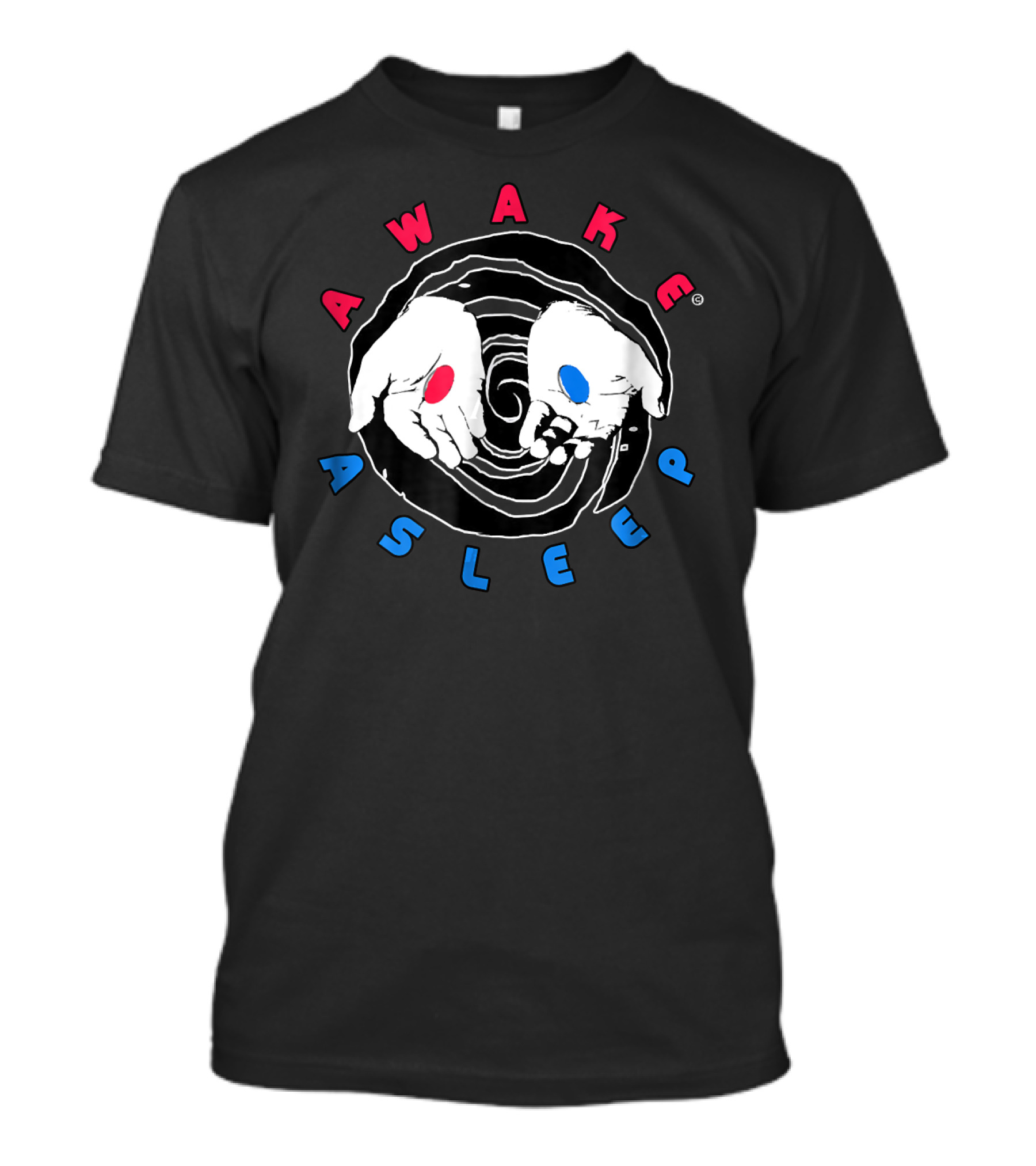 Awake Asleep Red Or Blue Pill Truthers T-Shirt