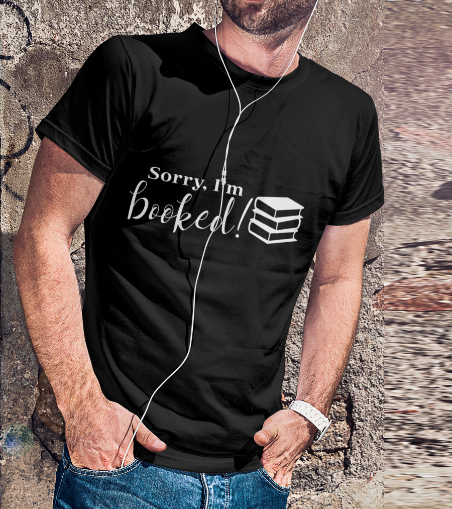 Sorry I'm Booked Funny Book Worm Librarian Stacked Books T-Shirt