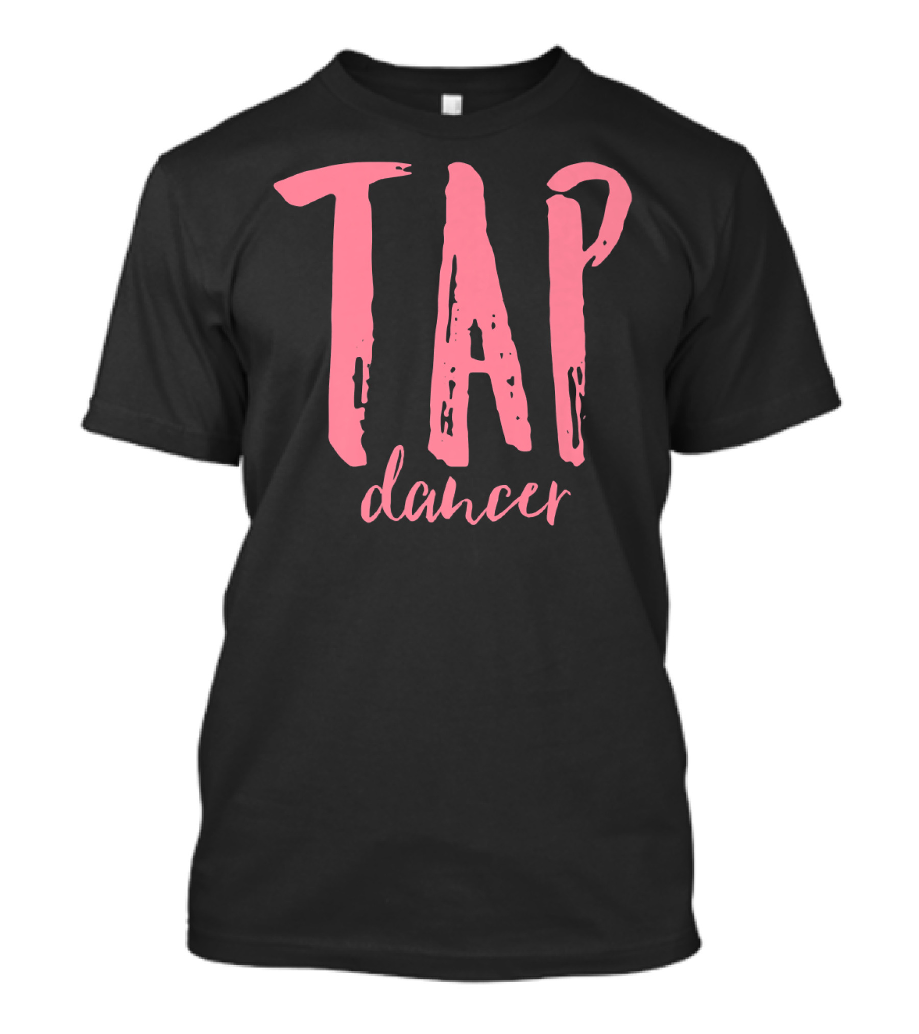 TAP Dancer Script Pink T-Shirt