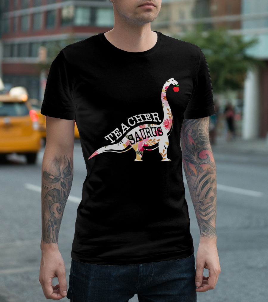 Teachersaurus Floral Dinosaur Apple Appreciation T-Shirt