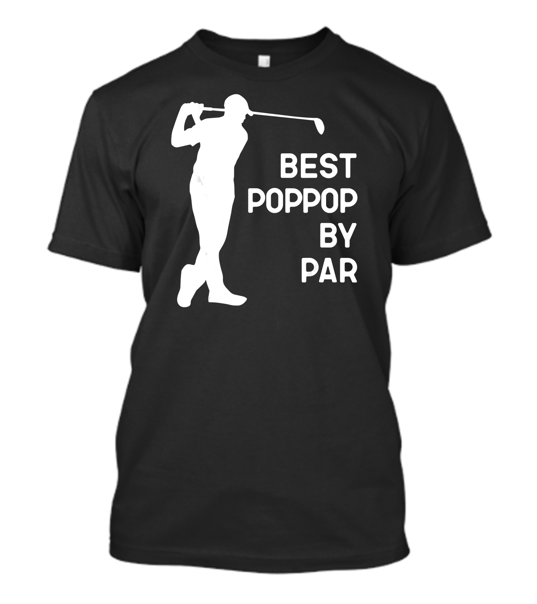 Best Poppop By Par Golf Swing T-Shirt