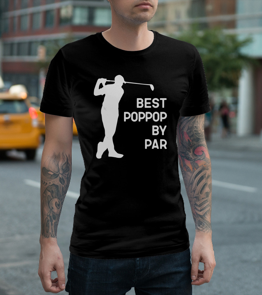 Best Poppop By Par Golf Swing T-Shirt