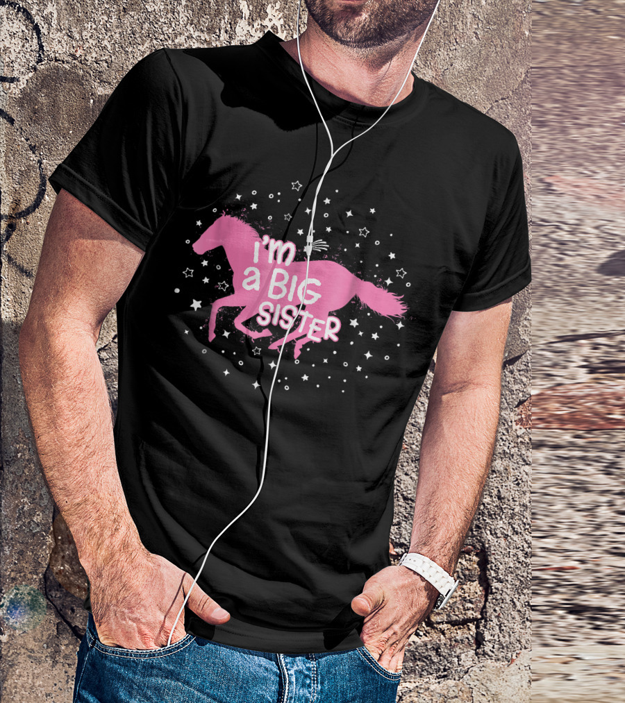 I'm A Big Sister Horse Stars T-Shirt