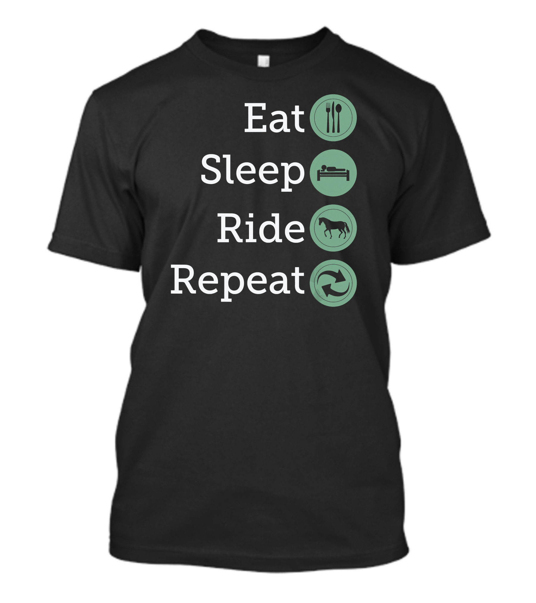 Eat Sleep Ride Repeat Horse Equestrian Lifestyle Cycle T-Shirt