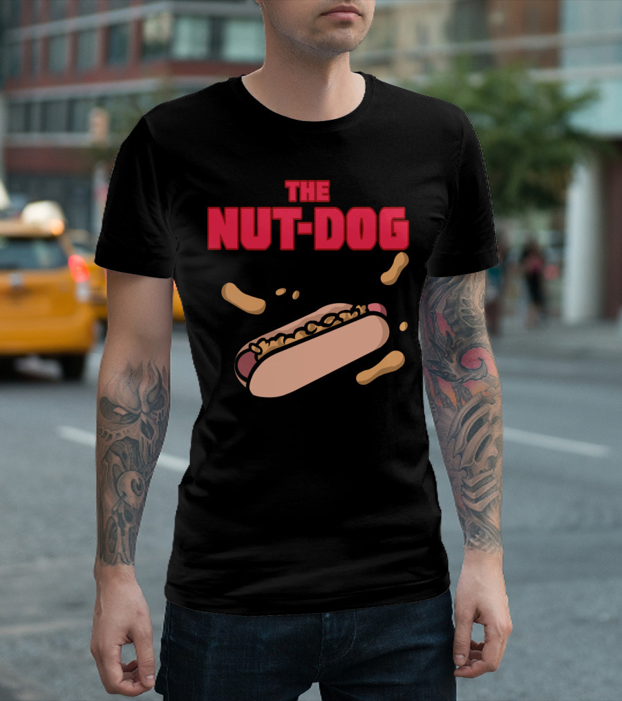 The Nut Dog Hot Dog With Peanuts And Sauce Splash T-Shirt