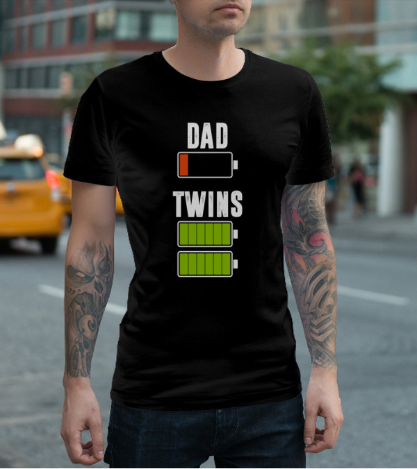 DAD TWINS LOW HIGH BATTERY CHARGED T-Shirt