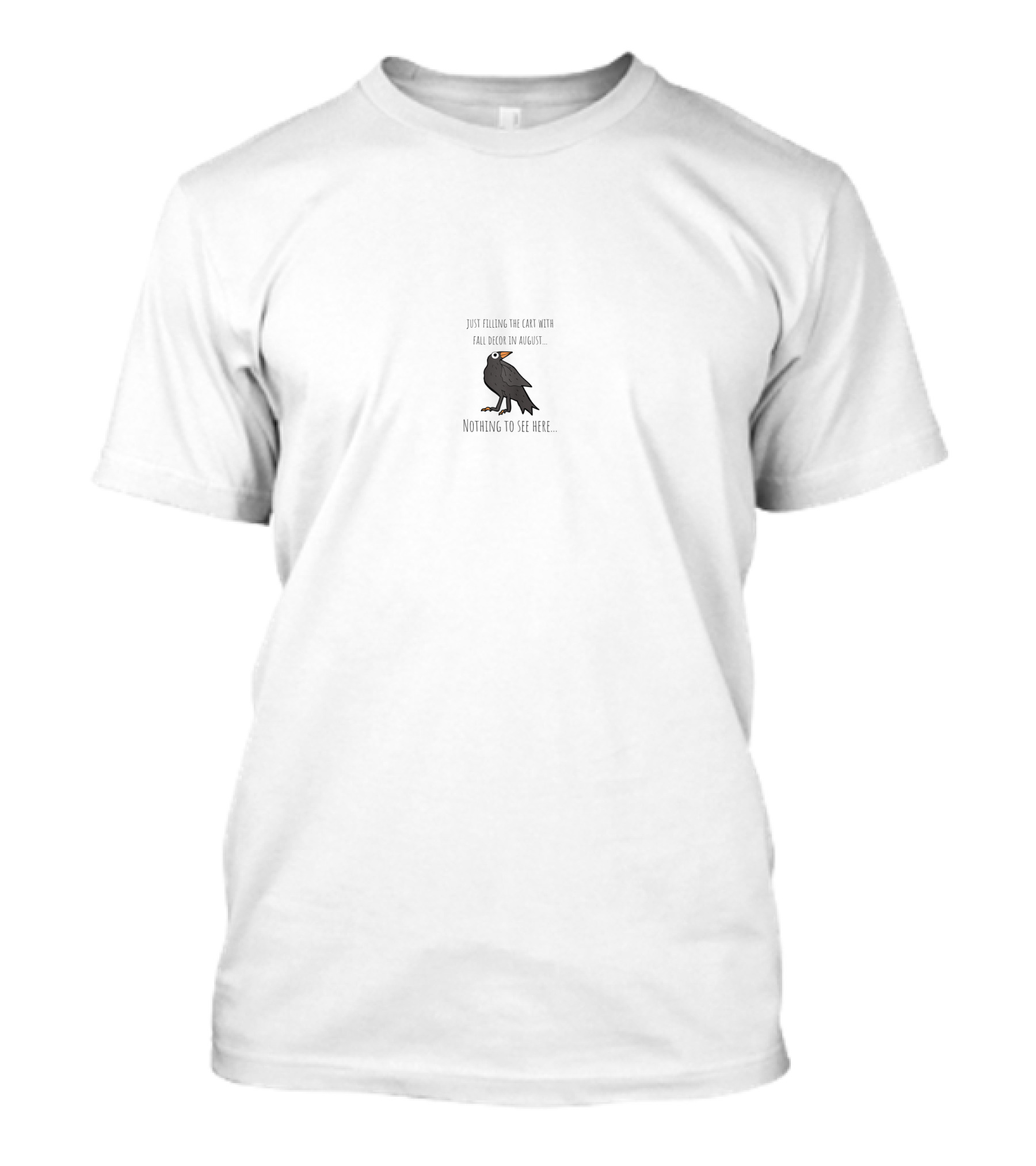 Judgment Bird Waiting For Fall In August T-Shirt