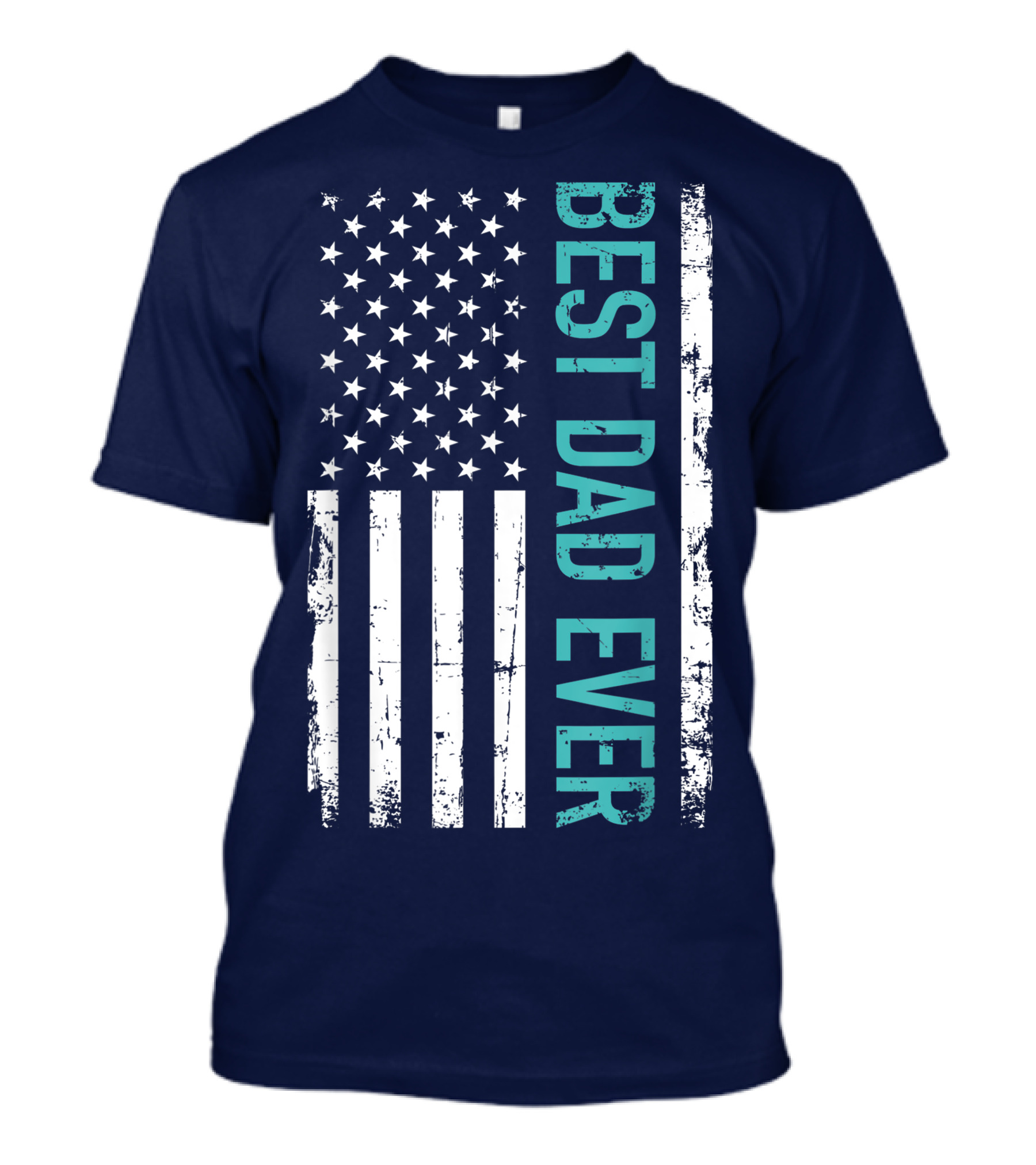 Father's Day Best Dad Ever With US American Flag T-Shirt