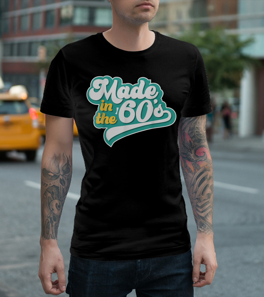 Made in the 60's Retro Vintage Nostalgic Gift T-Shirt
