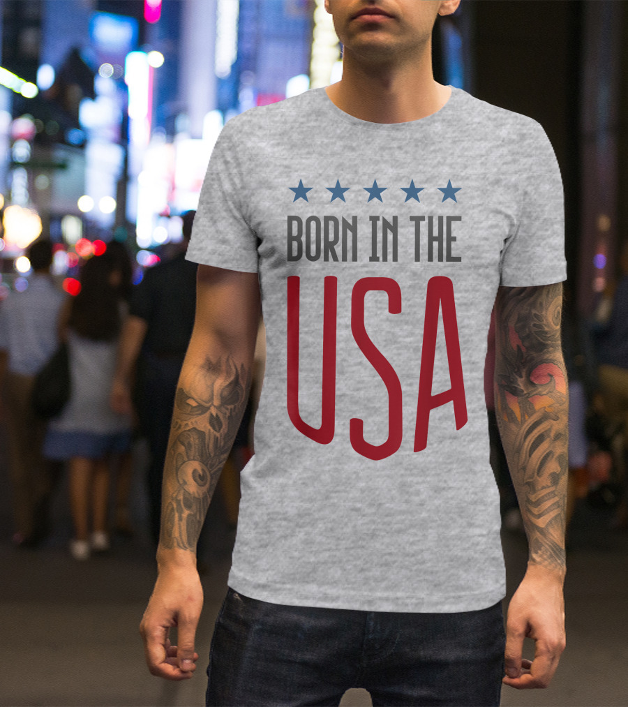 Born In The USA Patriotic Stars Banner T-Shirt