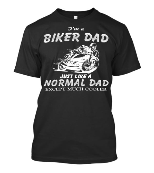 27.Biker Dad 1876 Normal Dad T-Shirt