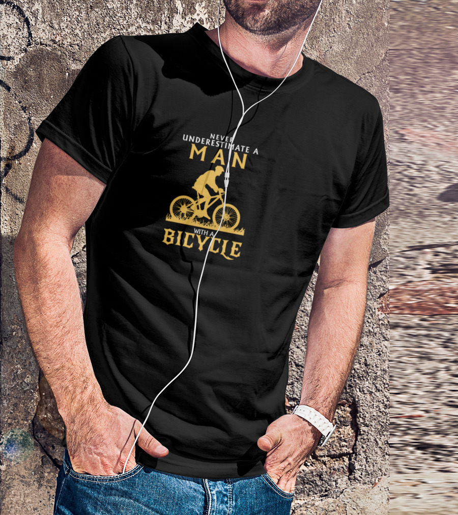 Man With Bicycle Never Underestimate 2192 T-Shirt