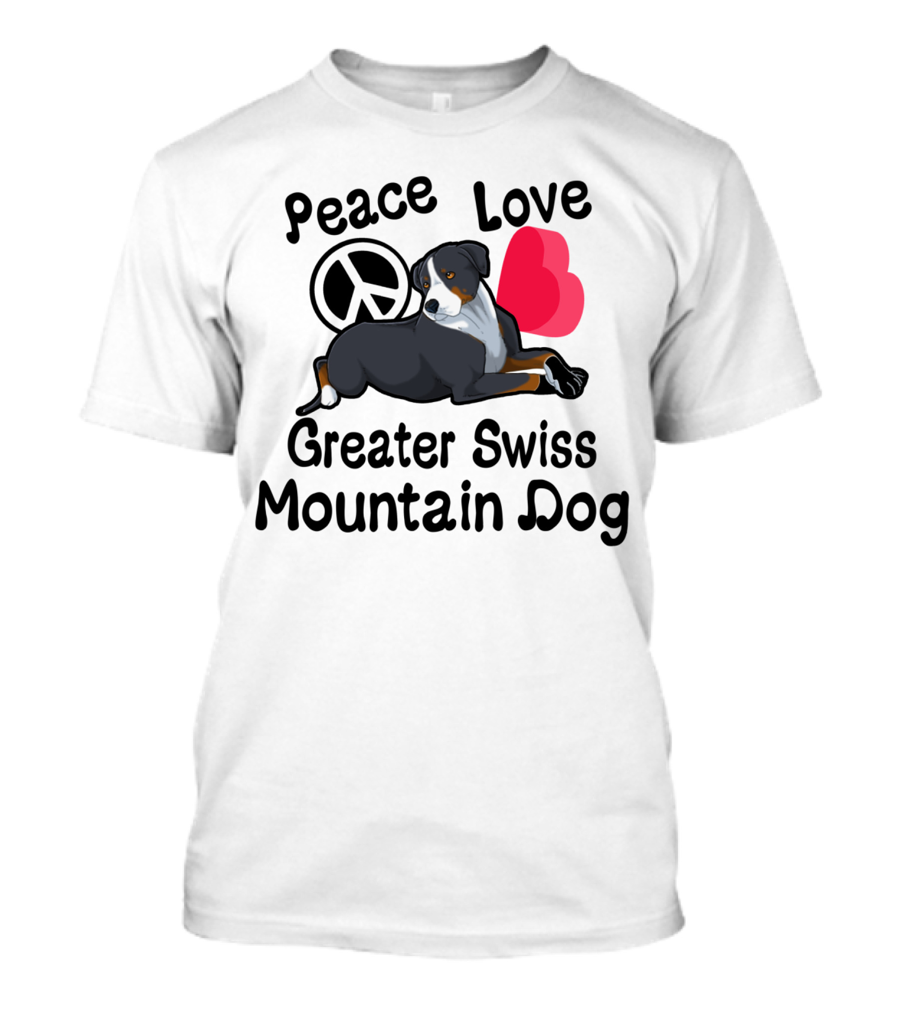 Peace Love Greater Swiss Mountain Dog With Heart And Peace T-Shirt
