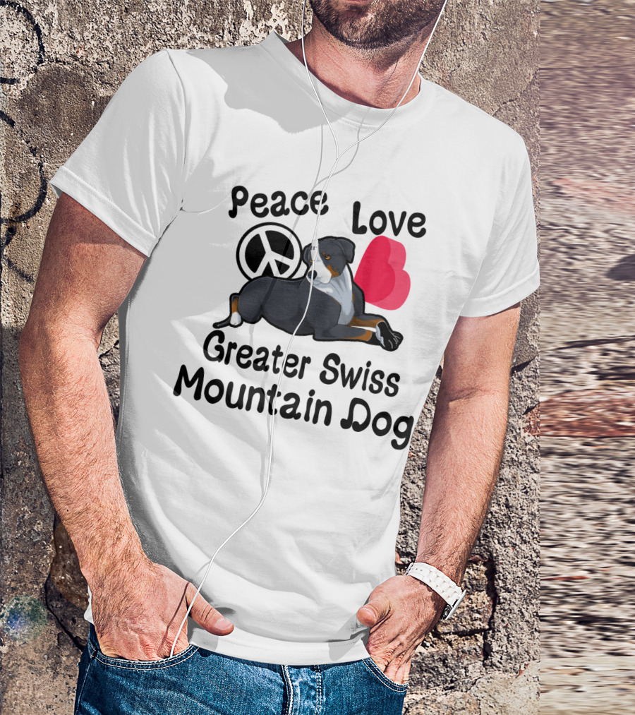 Peace Love Greater Swiss Mountain Dog With Heart And Peace T-Shirt