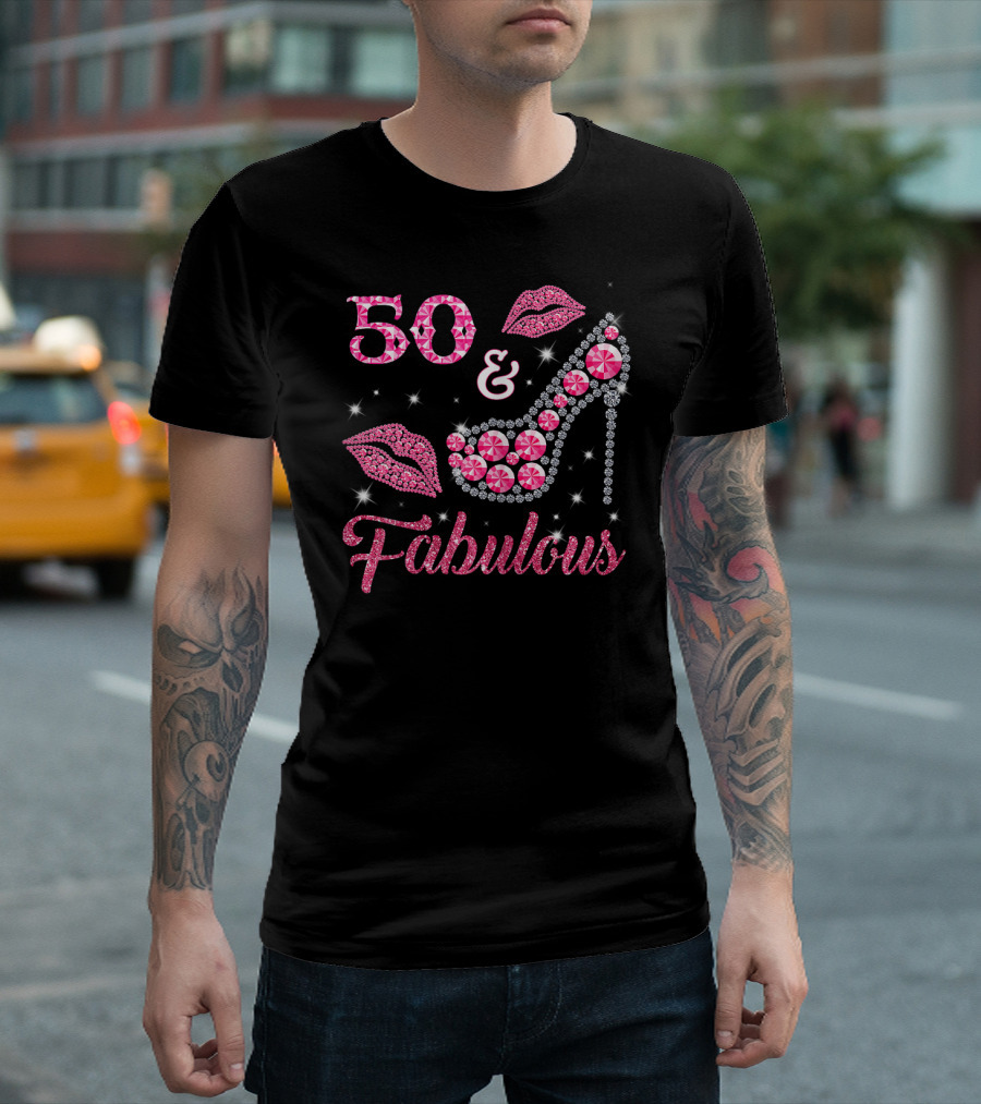 50 and Fabulous Pink Lips and High Heel Sparkle T-Shirt