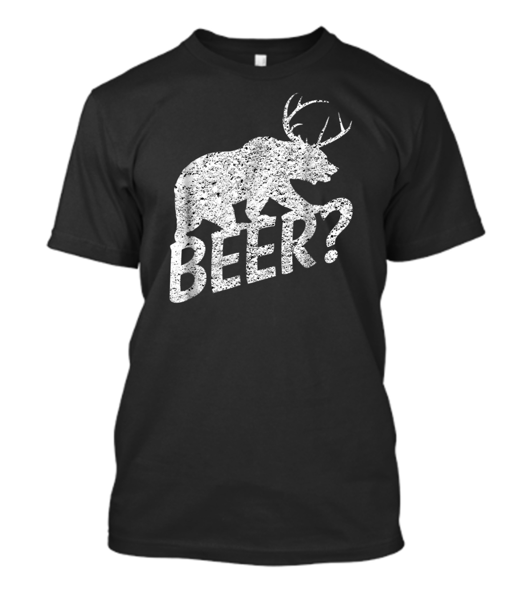 Bear Deer Beer? T-Shirt