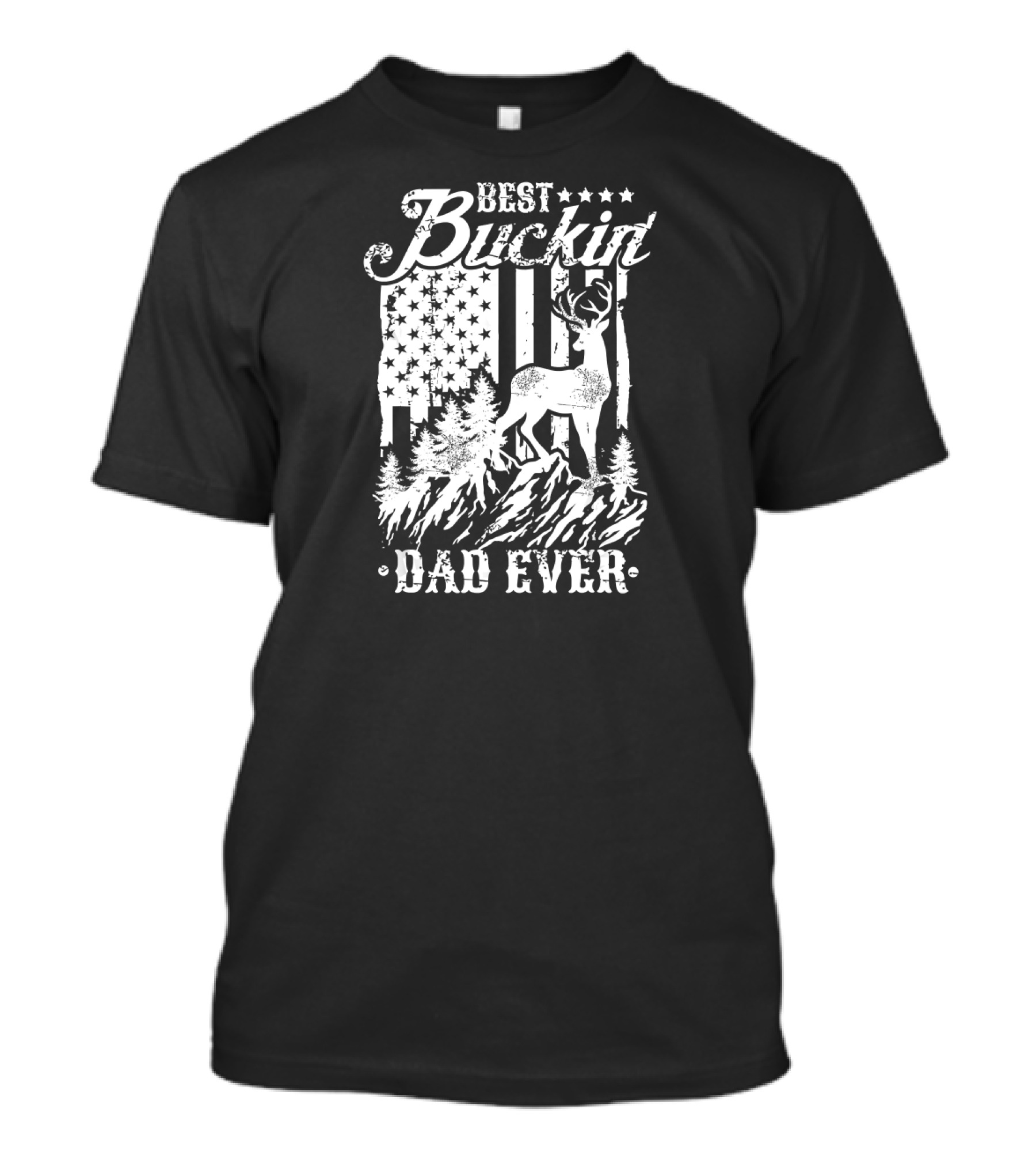 Best Buckin Dad Ever Deer Hunting American Flag Stars Forest Buck T-Shirt