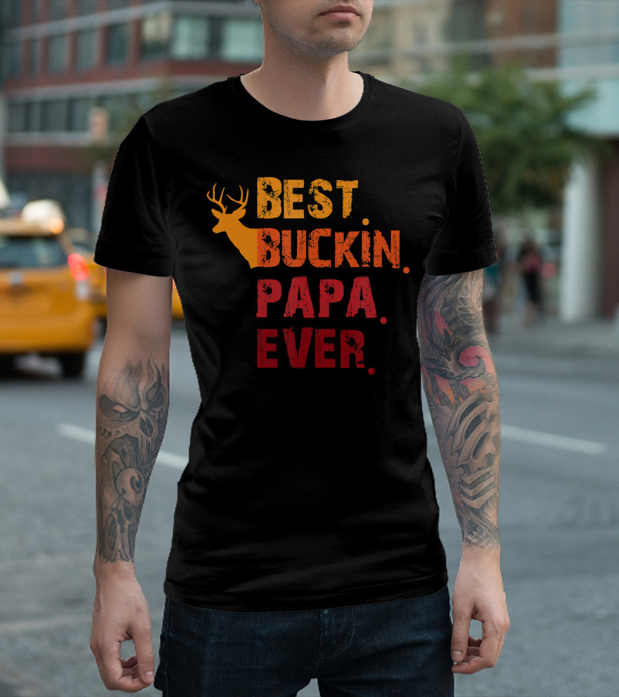 Best Buckin Papa Ever Deer Silhouette Hunter T-Shirt