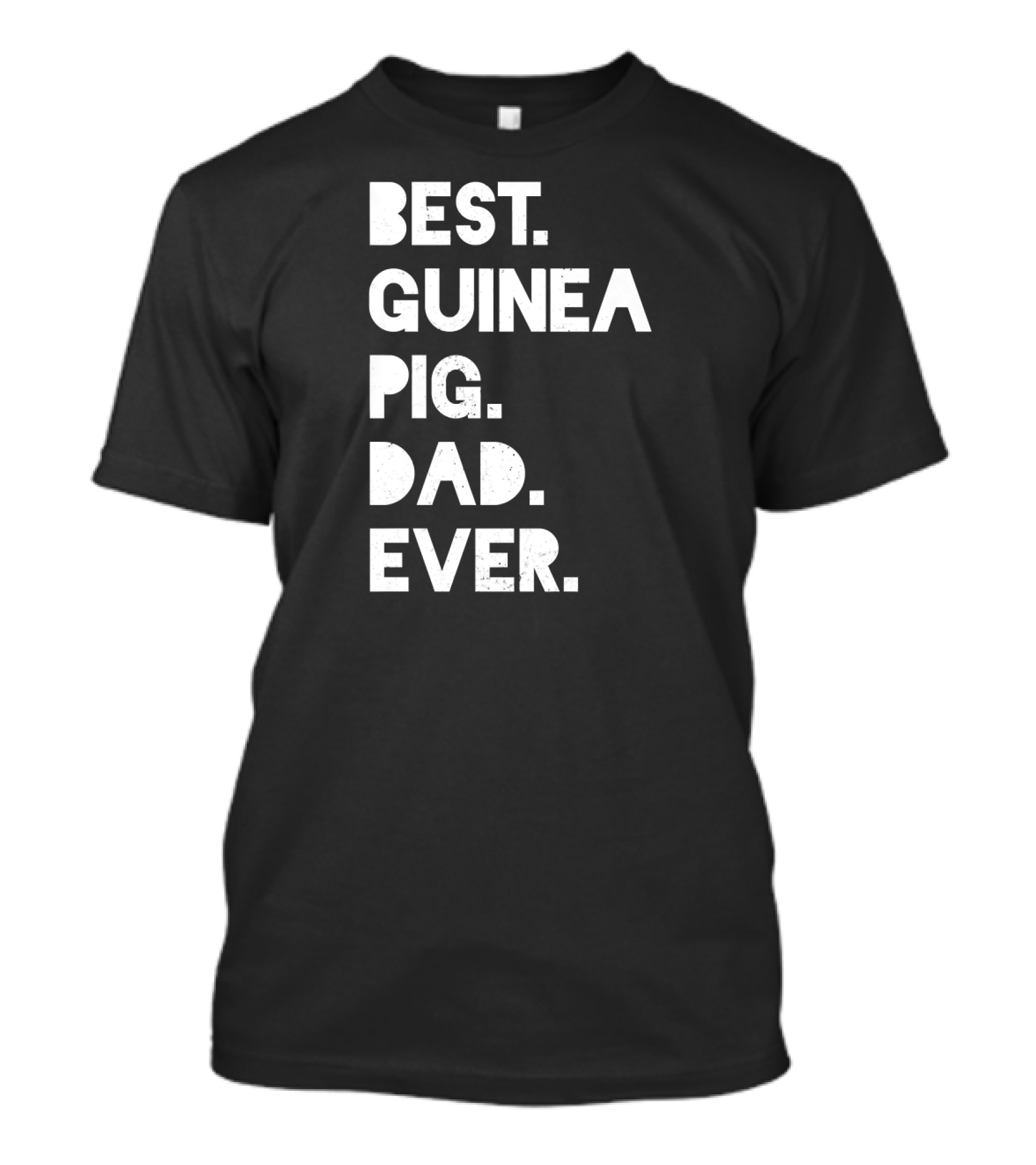 Best Guinea Pig Dad Ever Funny Mens White T-Shirt