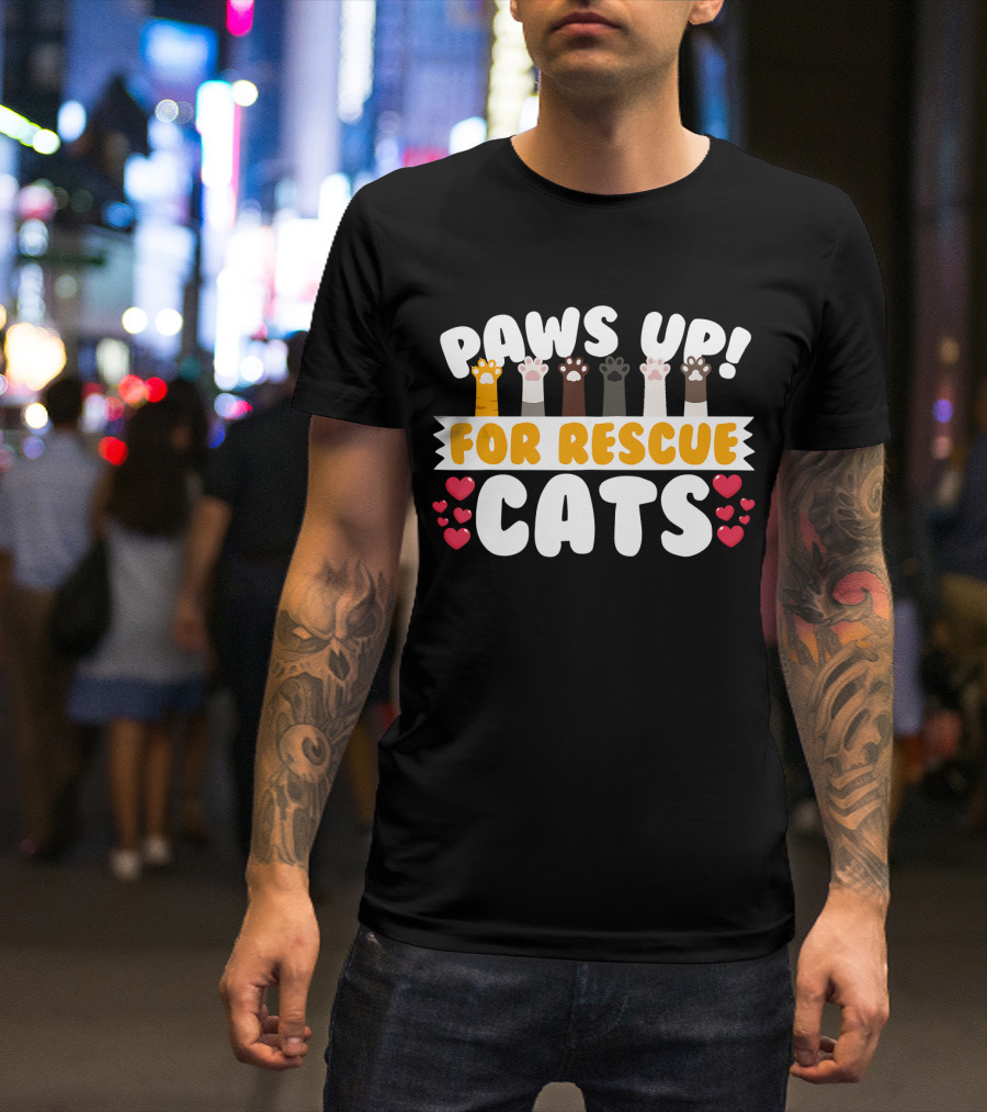 Paws Up For Rescue Cats Hearts Cute Birthday T-Shirt