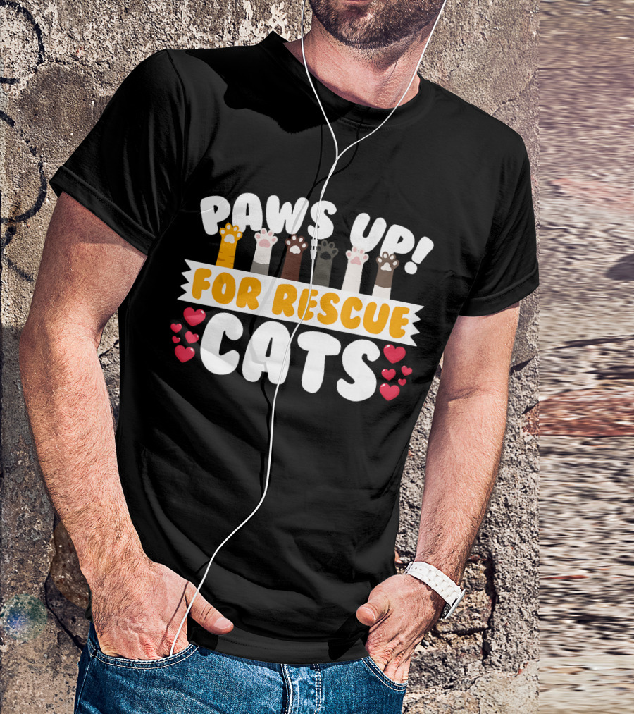 Paws Up For Rescue Cats Hearts Cute Birthday T-Shirt