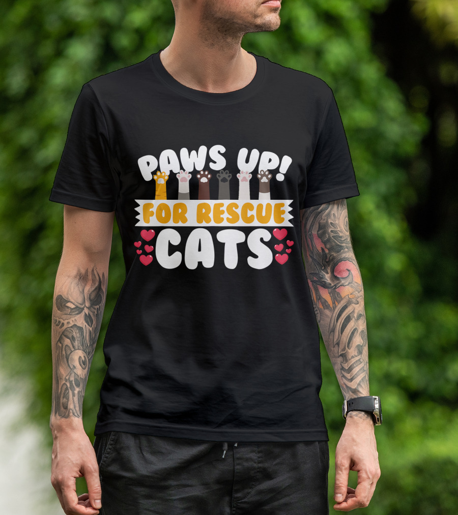 Paws Up For Rescue Cats Hearts Cute Birthday T-Shirt