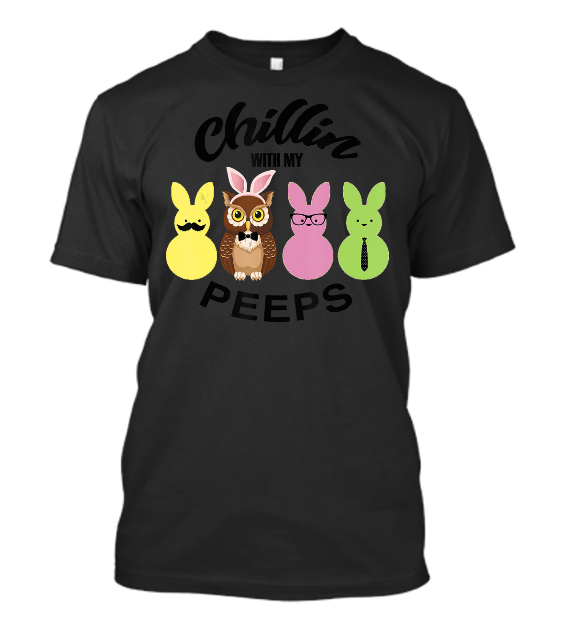 Chillin With My Peeps Easter Bunny Owl With Mustache Glasses Tie T-Shirt