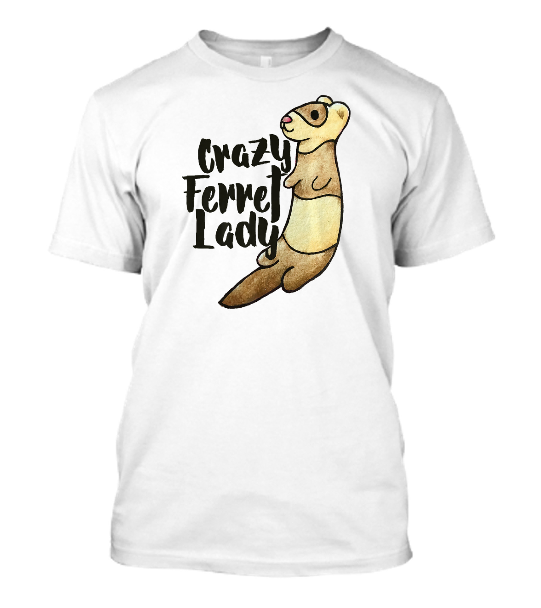 Crazy Ferret Lady T-Shirt