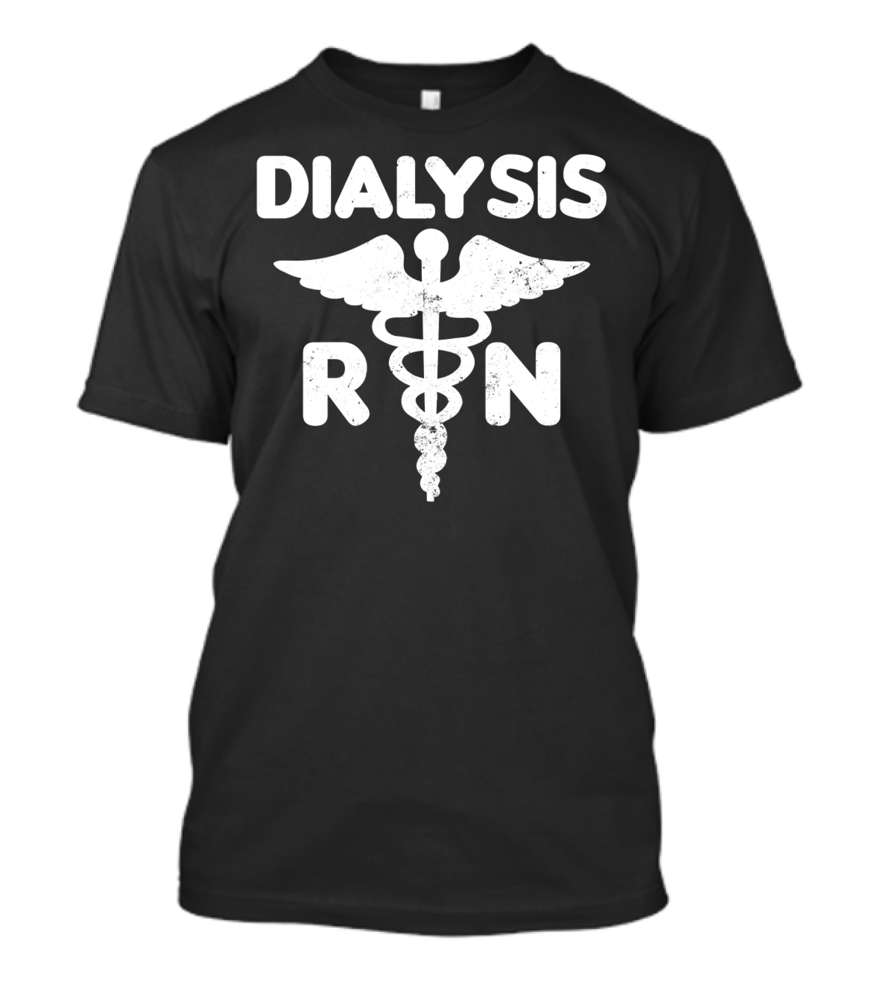 Dialysis Nurse RN Caduceus T-Shirt