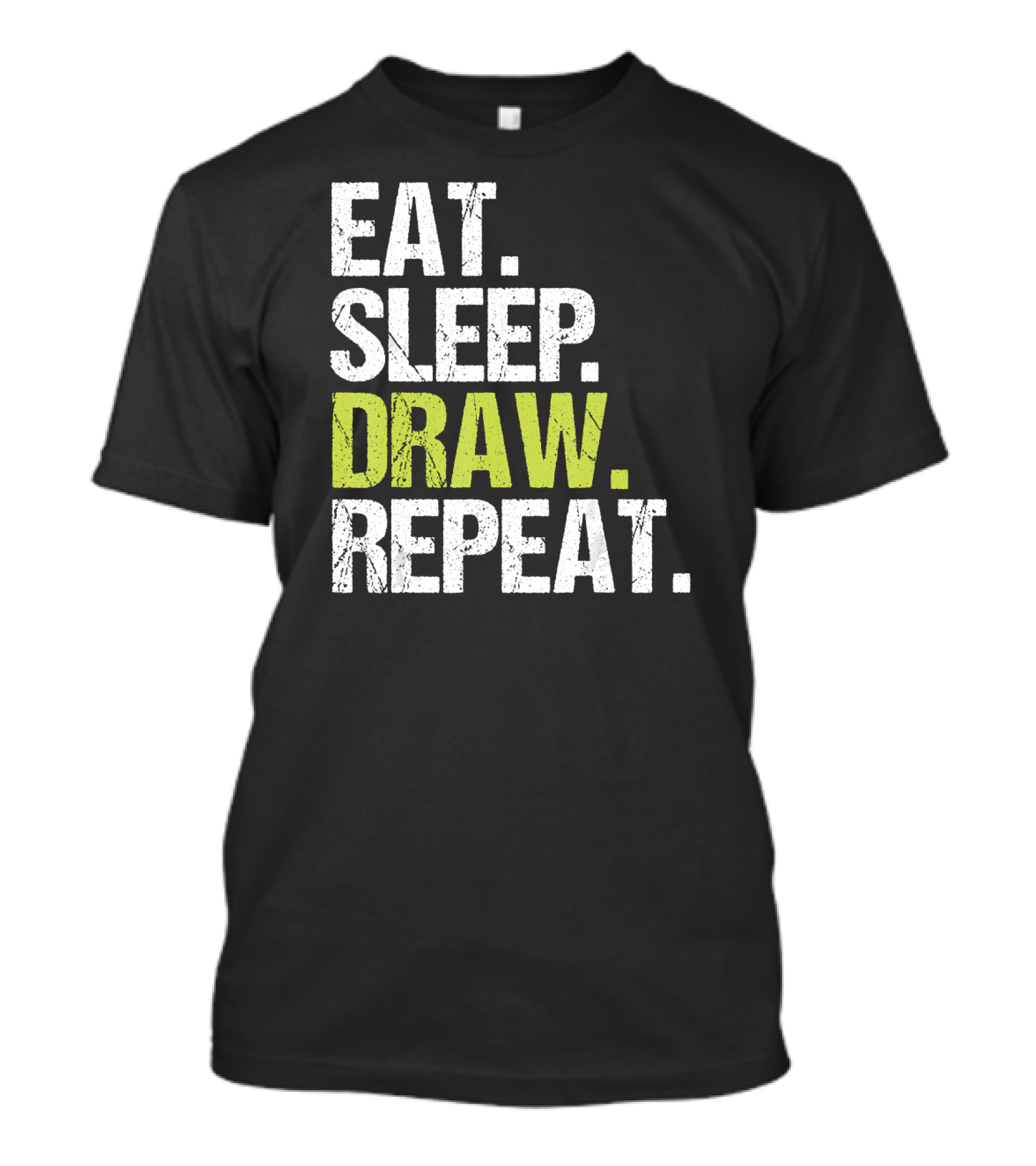 Eat Sleep Draw Repeat Painter Artist Dr T-Shirt