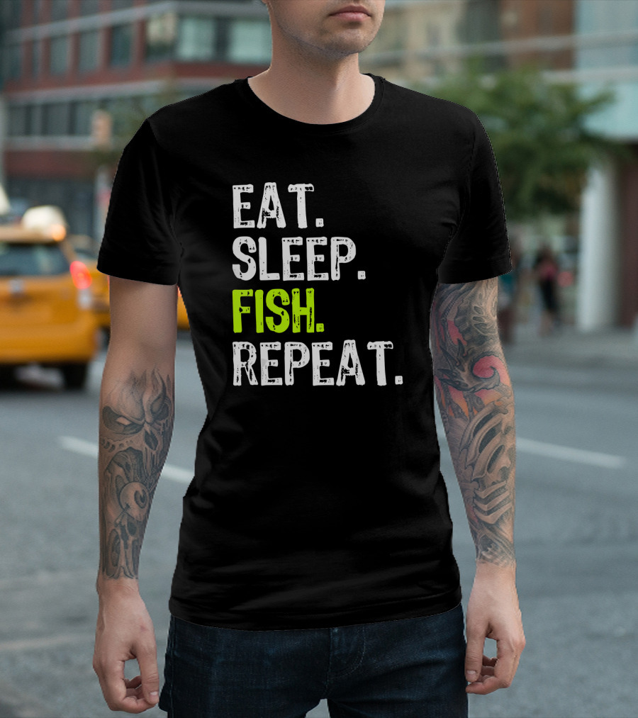 Eat Sleep Fish Repeat Fisherman Fishing Routine T-Shirt