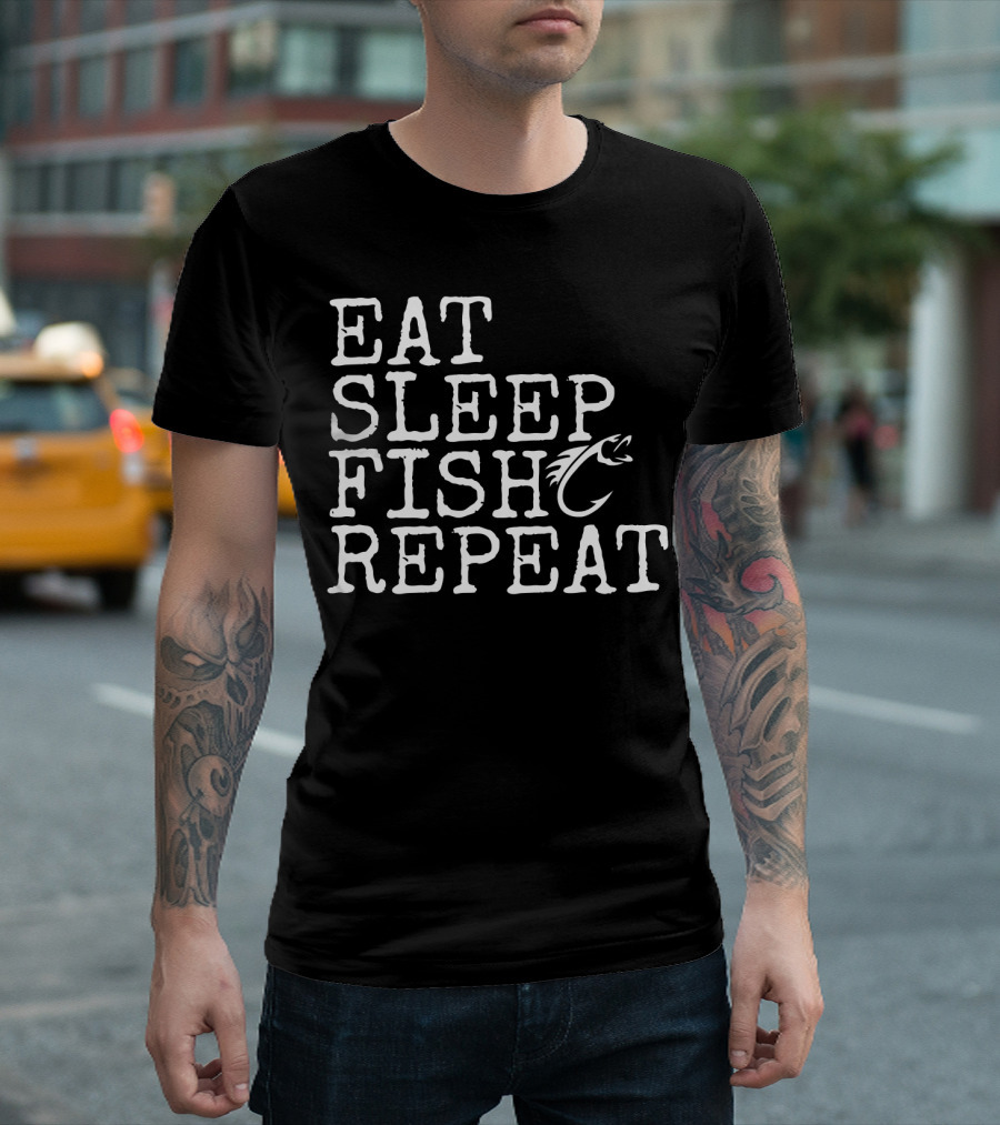 Eat Sleep Fish Repeat Fisherman Catching Adventure T-Shirt