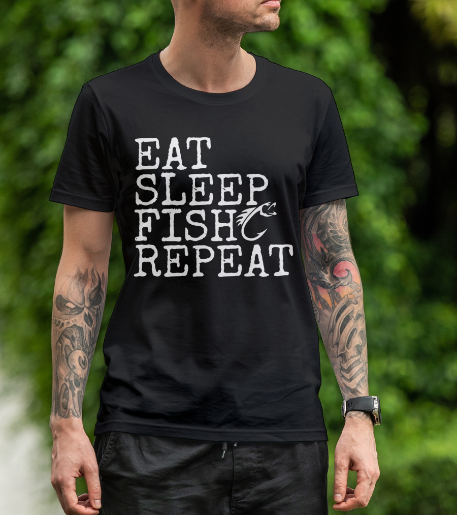 Eat Sleep Fish Repeat Fisherman Catching Adventure T-Shirt