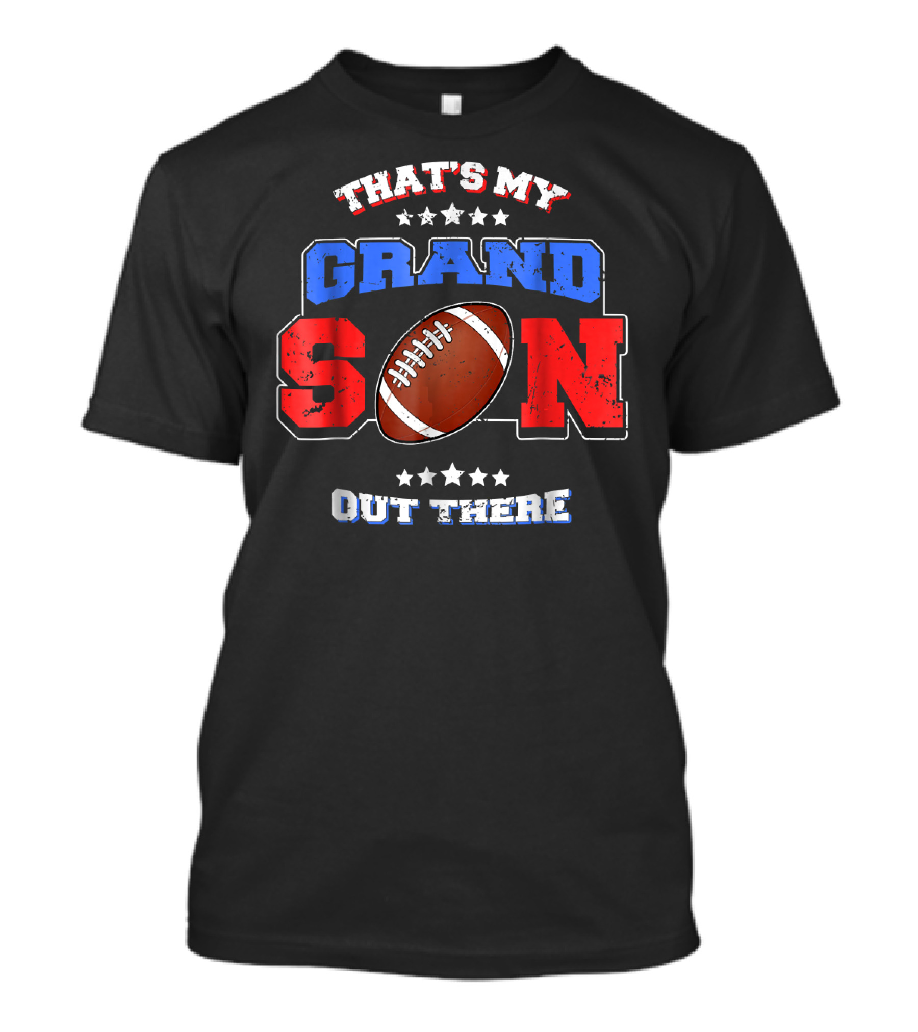 Football That's My Grandson Out There With Stars And Football T-Shirt