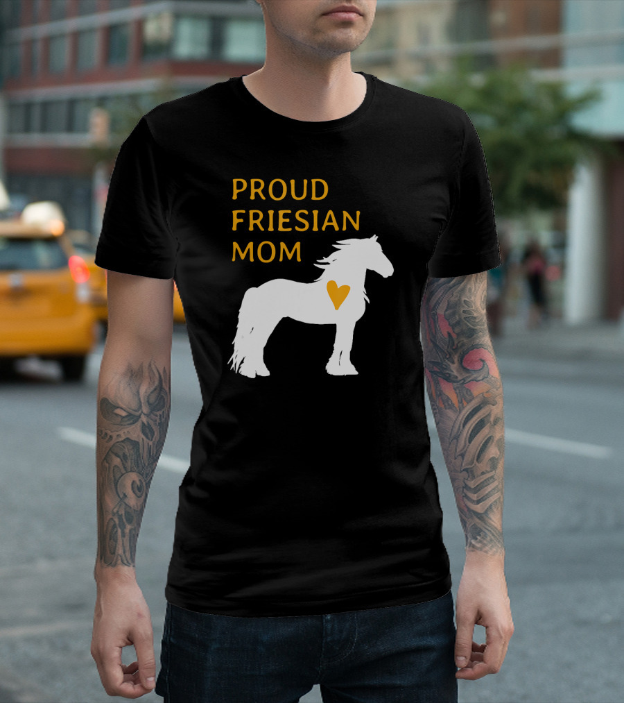Proud Friesian Mom Heart T-Shirt