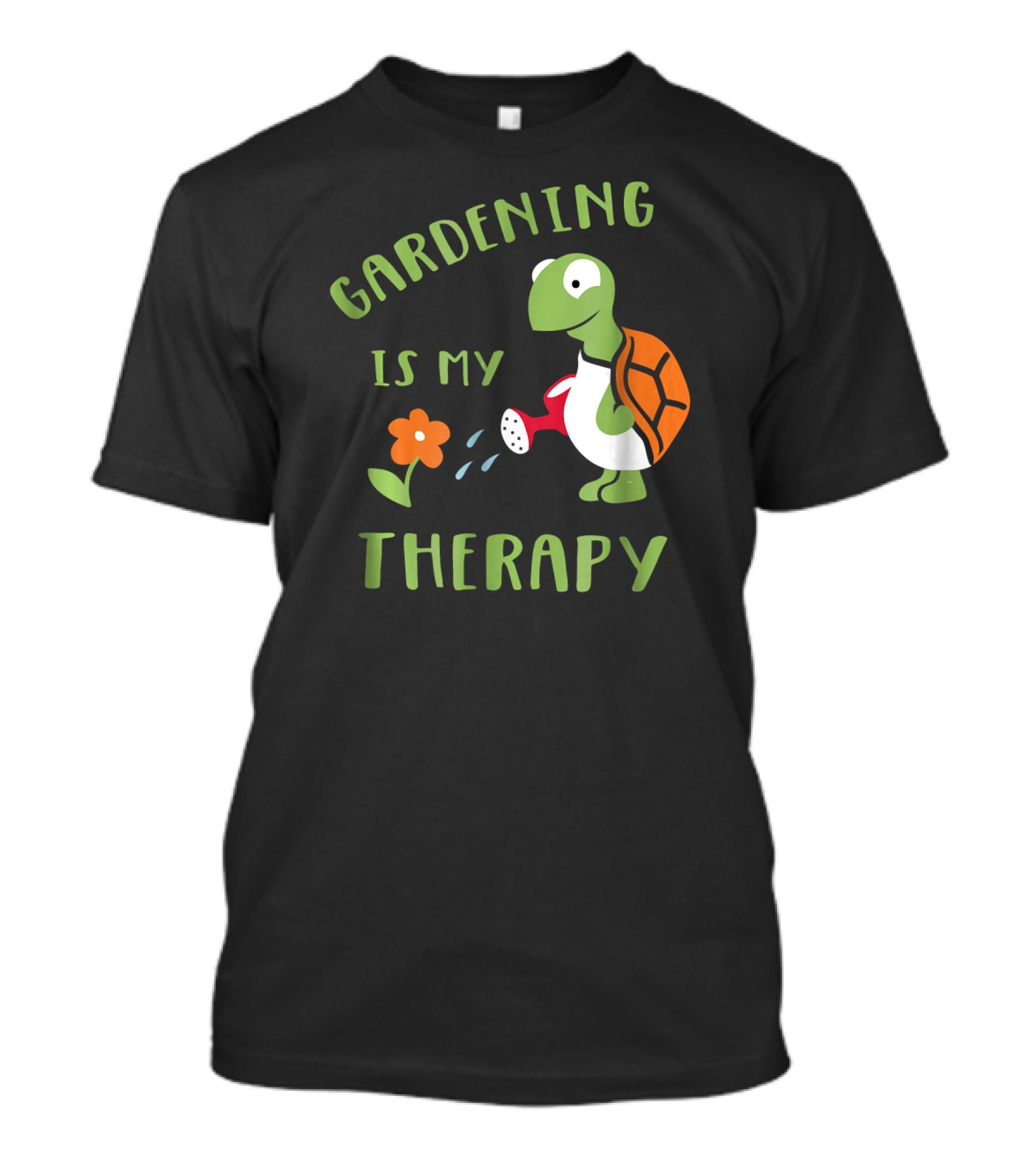Gardening Is My Therapy Funny Tortoise With Watering Can And Flower T-Shirt