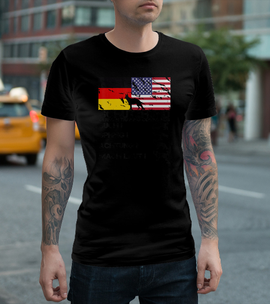 Schutzhund German Training Commands Such Spring Achtung Mach Laut German Shepherd American Flags T-Shirt