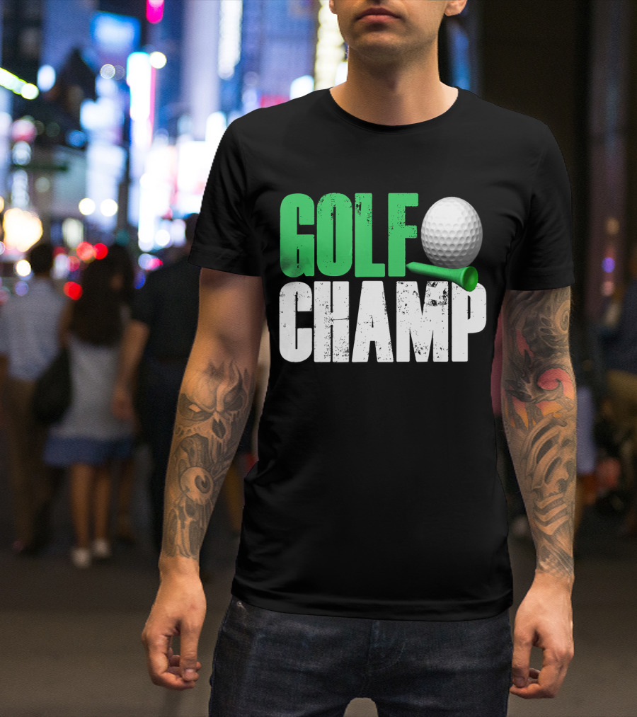 Golf Champ Golfing Ball Dad Grandpa Green T-Shirt