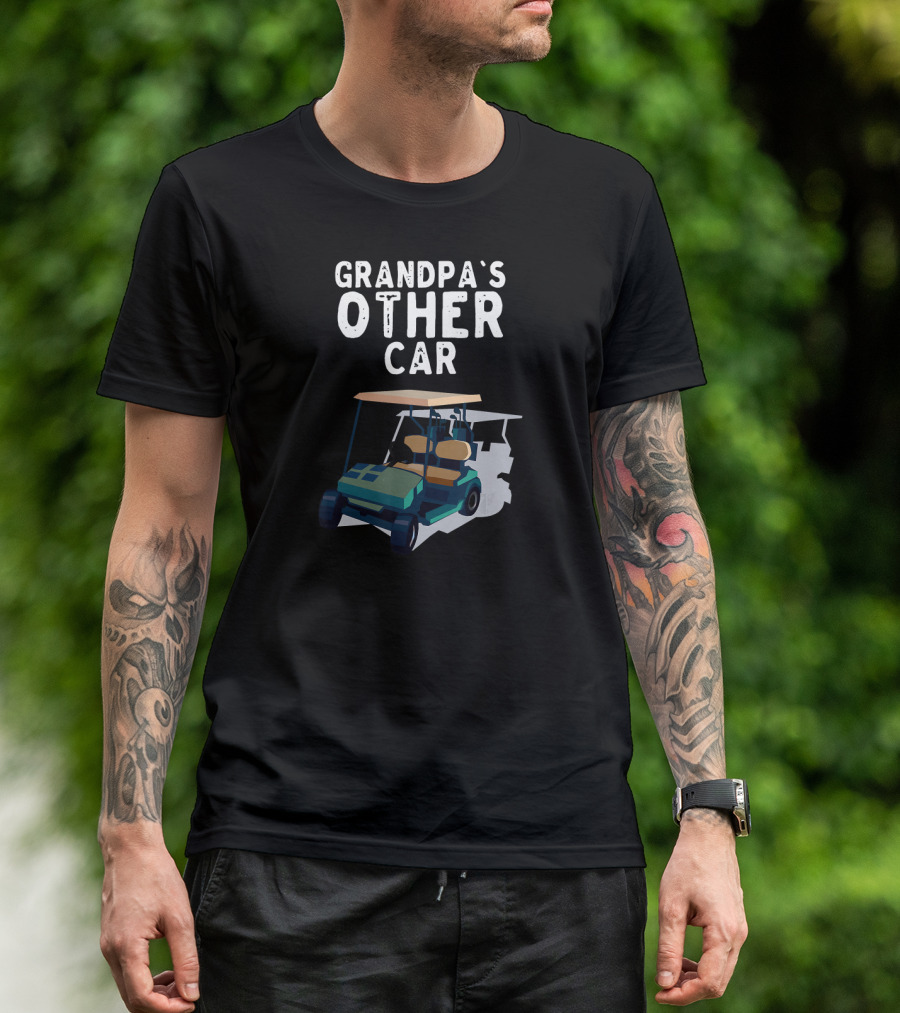 Grandpa's Other Car Funny Golf Club Pla Golf Cart T-Shirt