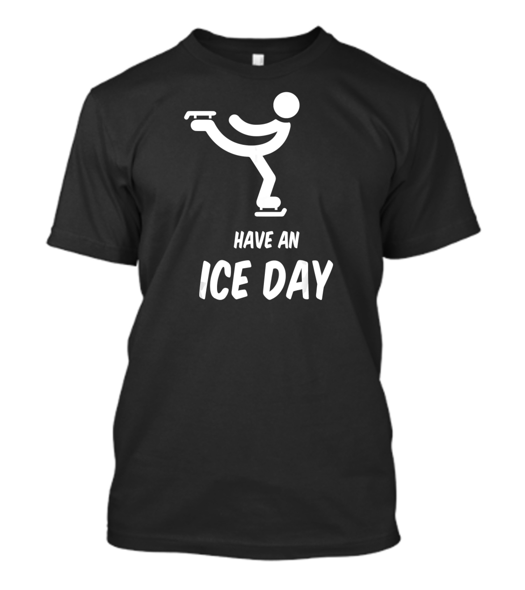 Have An Ice Day Skater Icon Skatin Ice Day Skater T-Shirt