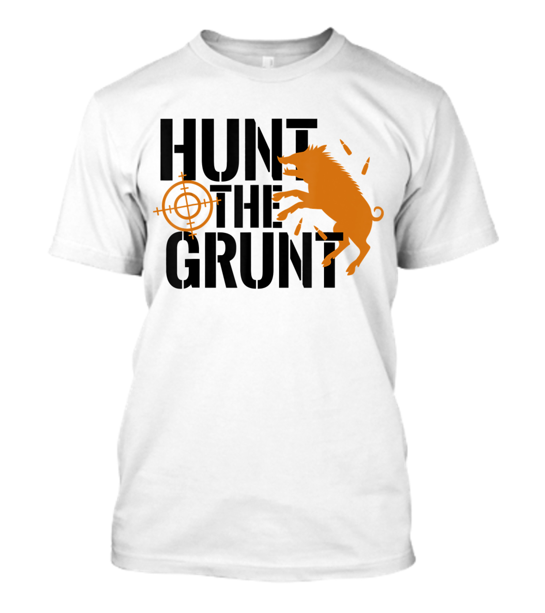 Hunt The Grunt Boar With Target And Bullets T-Shirt