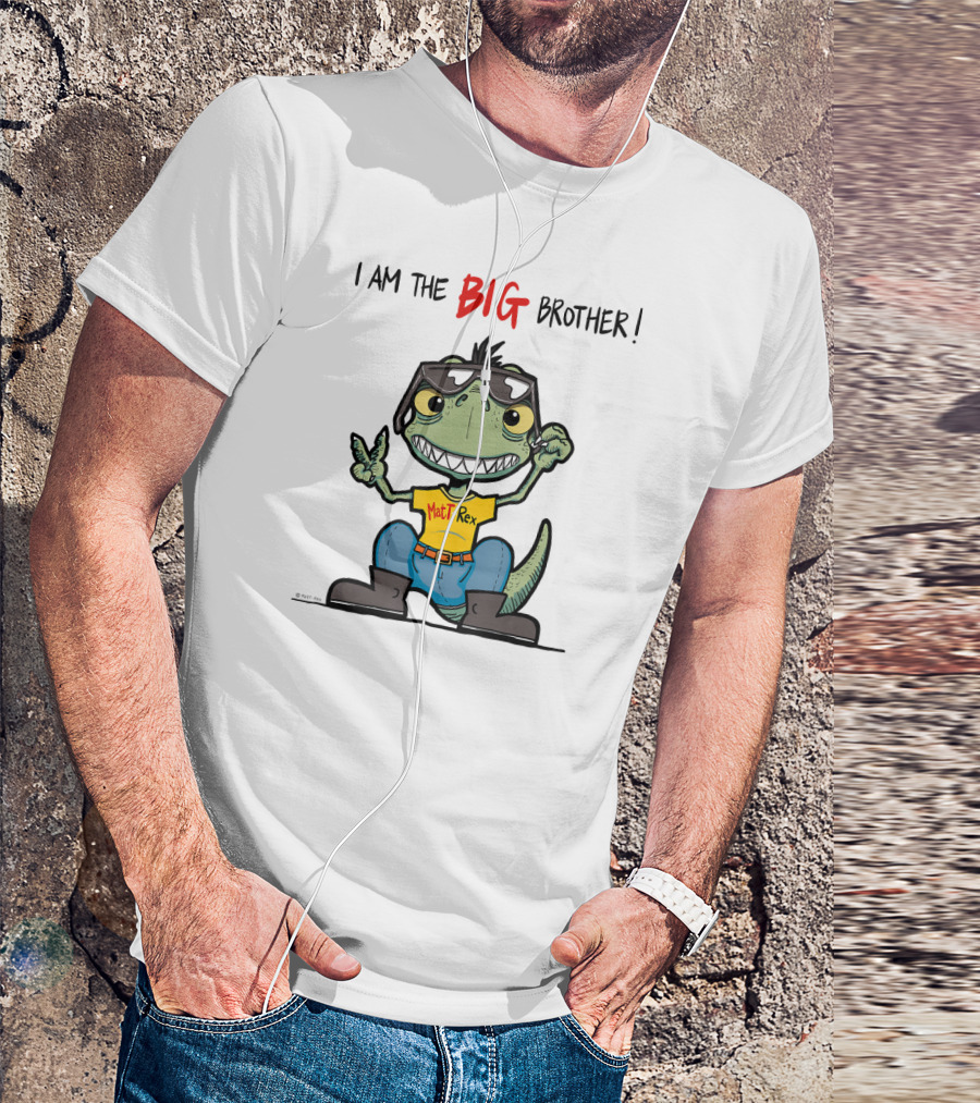 I Am The BIG Brother Matt Rex Happy Cool Dinosaur T-Shirt