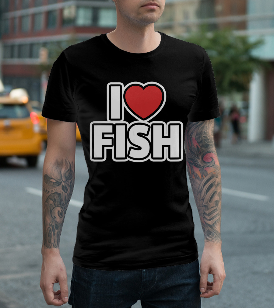 I Love Heart Fish T-Shirt