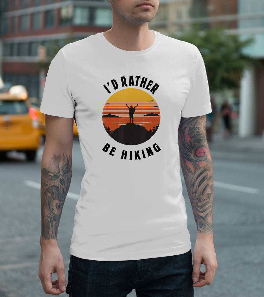 I'd Rather Be Hiking Sunset T-Shirt