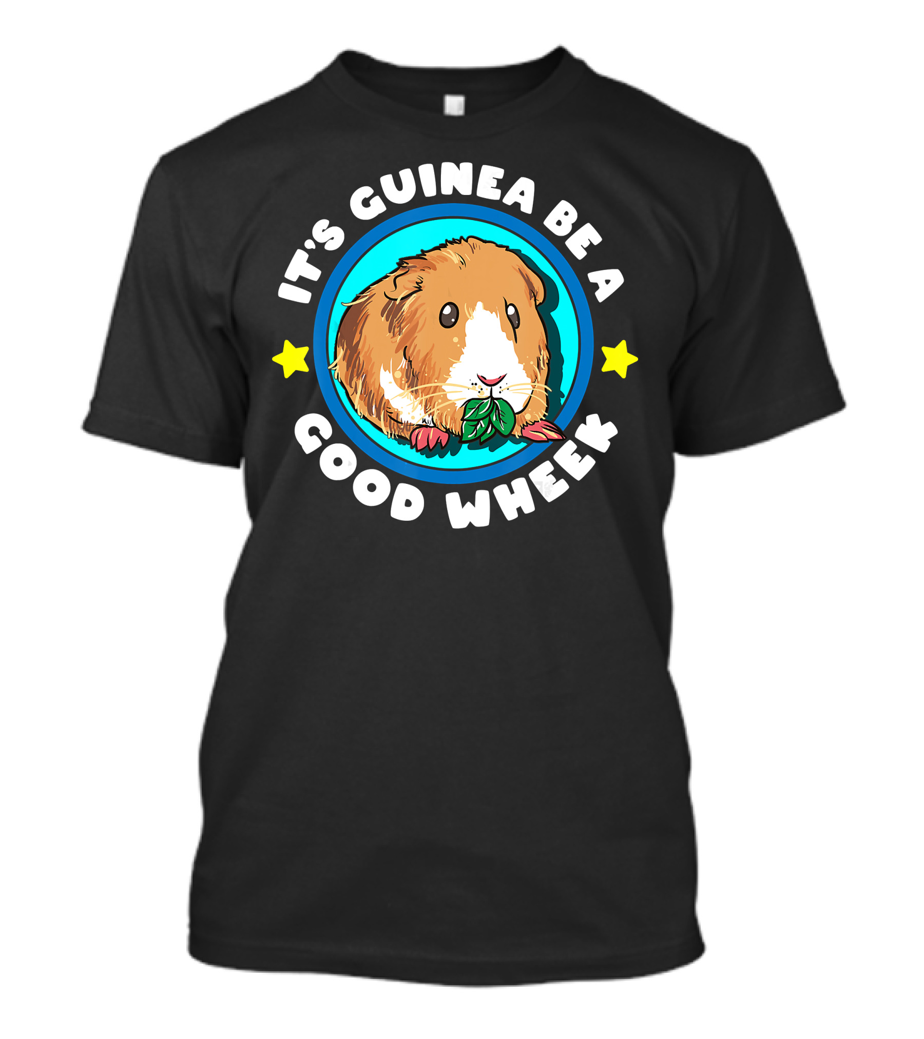 It's Guinea Be A Good Wheek Cute Cavy Stars And Leaves T-Shirt