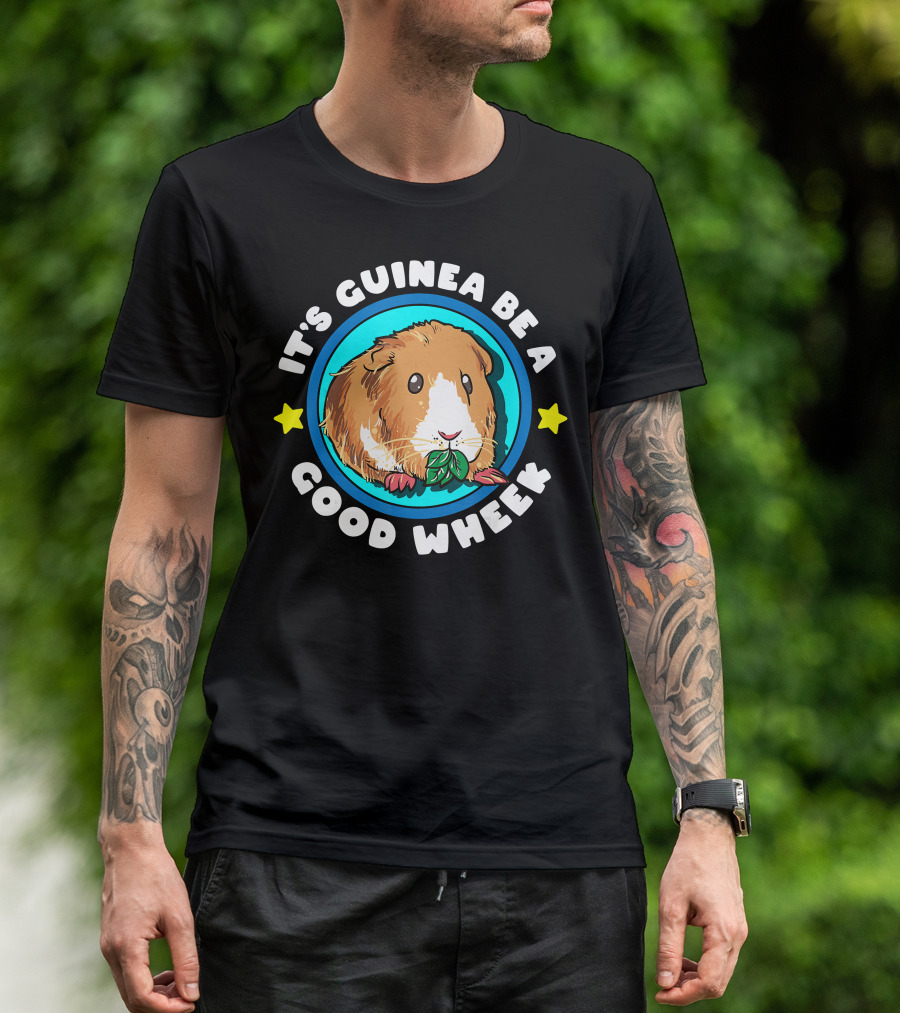 It's Guinea Be A Good Wheek Cute Cavy Stars And Leaves T-Shirt