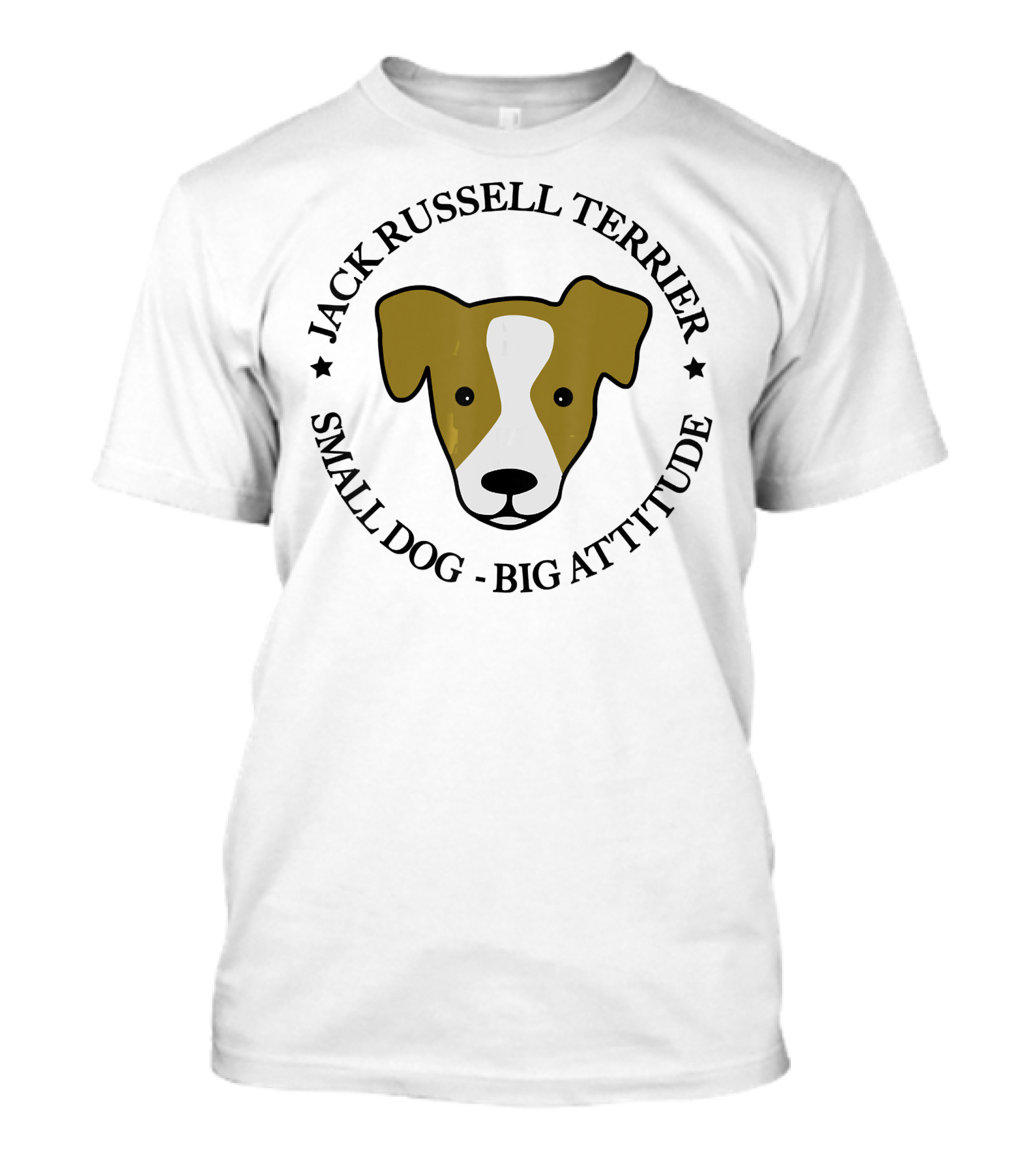 Jack Russell Terrier Small Dog Big Attitude T-Shirt