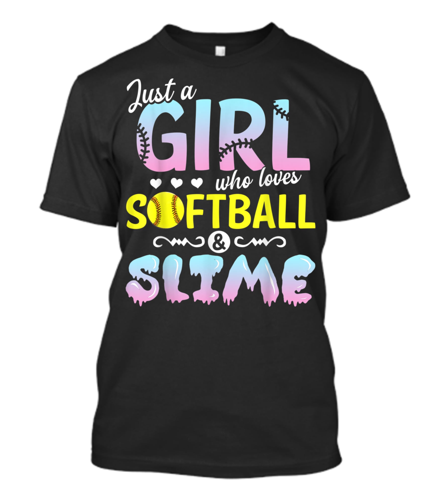 Just A Girl Who Loves Softball And Slime With Pastel Letters And Baseball Stitching T-Shirt